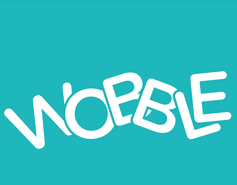 WOBBLE